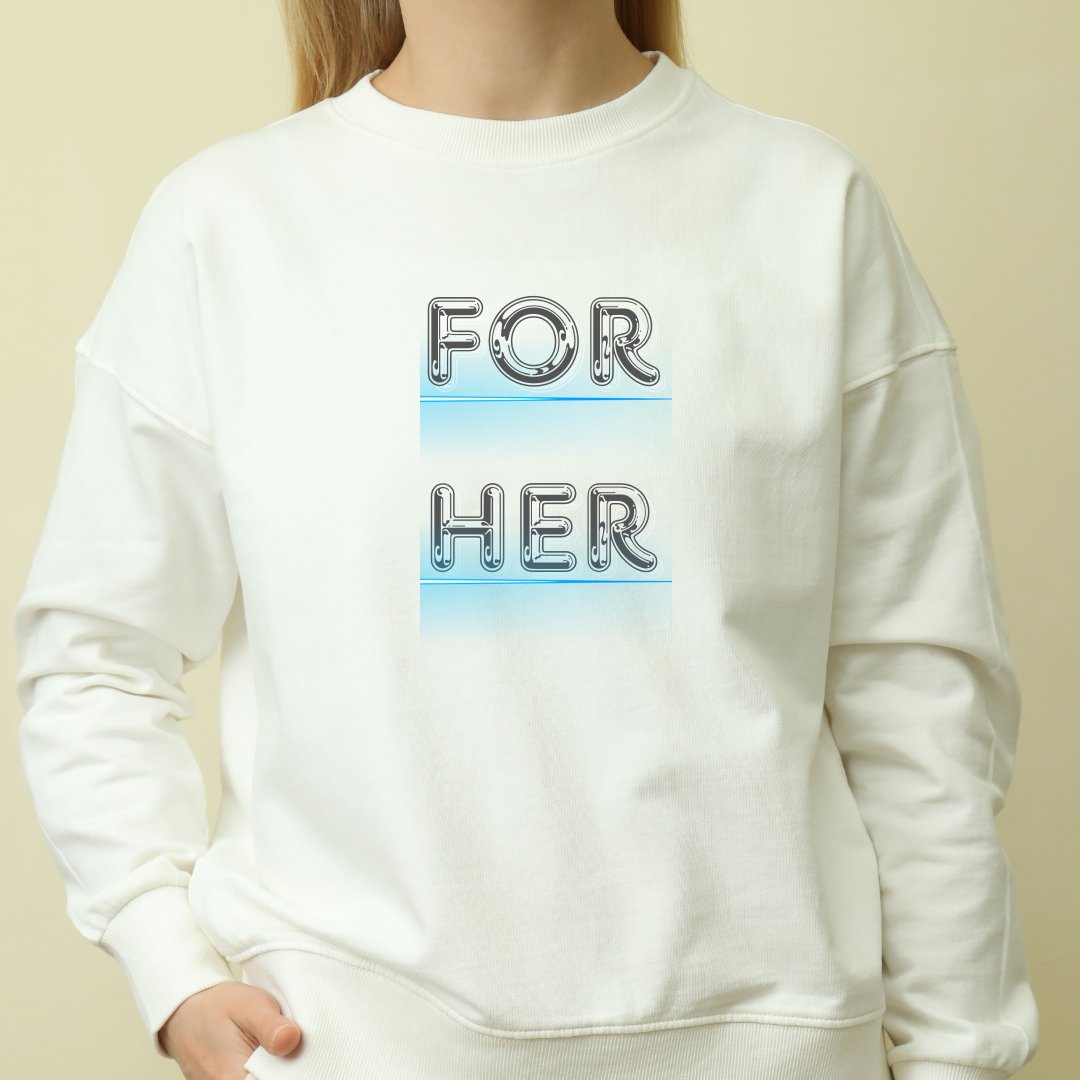 For Her